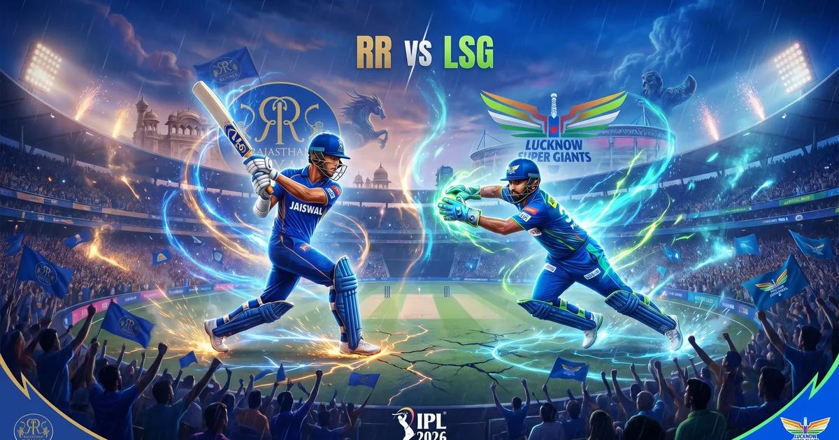 LSG vs RR IPL 2026 मैच प्रेडिक्शन: आज के मैच का सटीक पूर्वानुमान, पिच रिपोर्ट और फैंटेसी टिप्स