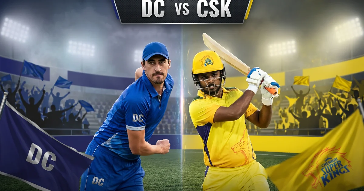 DC vs CSK IPL 2026 Match Preview: Dream11 Prediction, Playing XI & Pitch Report