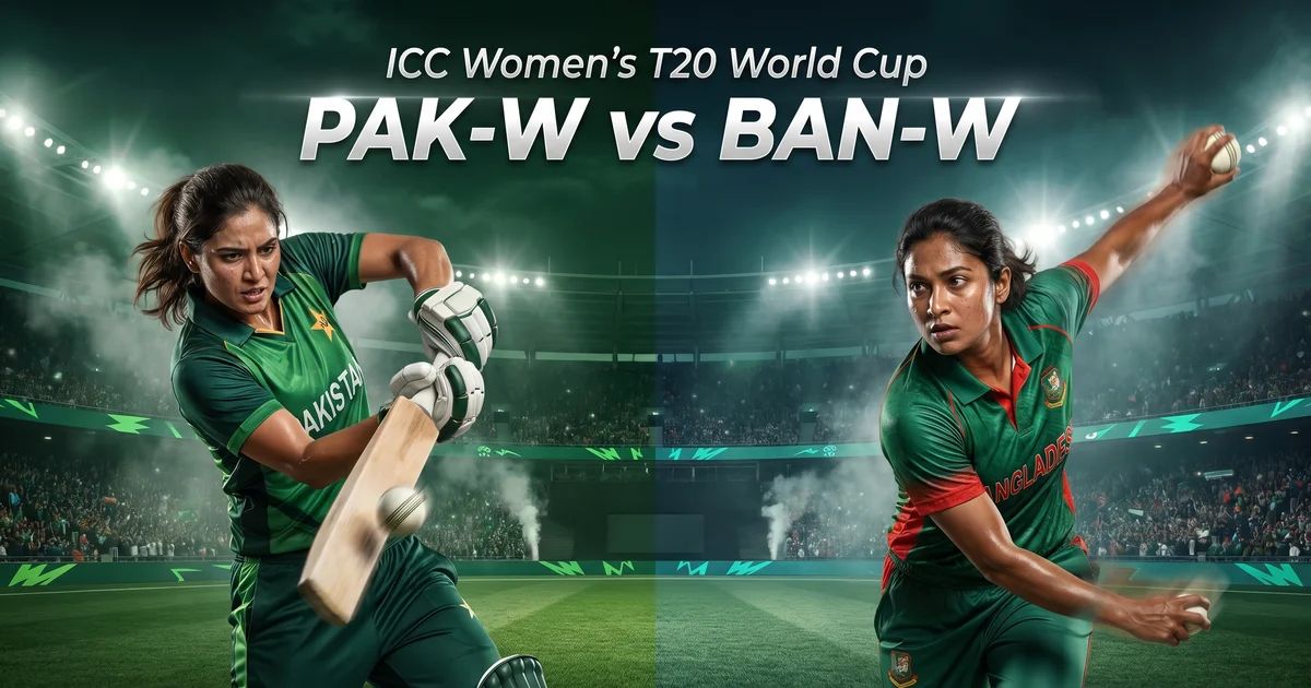 BAN-W vs PAK-W Dream11 Prediction: Tactical Preview & Fantasy Winning Team for Women's T20 World Cup