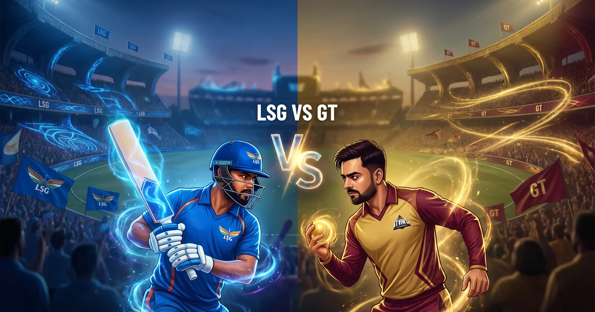 LSG vs GT IPL 2026 मैच प्रेडिक्शन: आज के मैच का सटीक पूर्वानुमान और फैंटेसी टिप्स