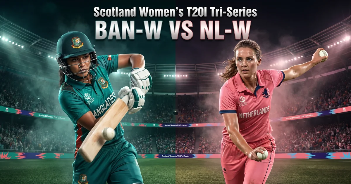 BAN-W vs NED-W Dream11 Prediction, Pitch Report & Playing XI | Scotland Tri-Series 2026